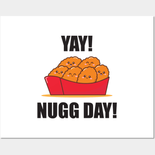 YAY! Chicken Nugget Day. Posters and Art